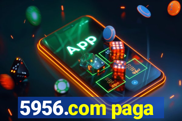 5956.com paga